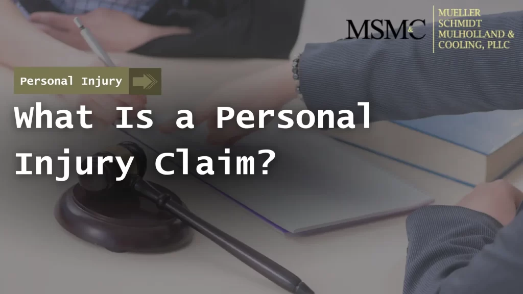 What Is a Personal Injury Claim